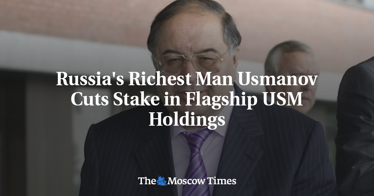 Orang terkaya Rusia Usmanov mengurangi sahamnya di USM Holdings