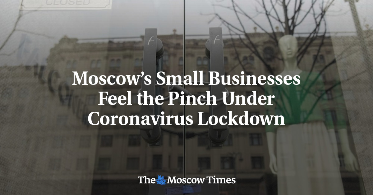 Usaha kecil di Moskow merasakan kesulitan akibat lockdown akibat virus corona
