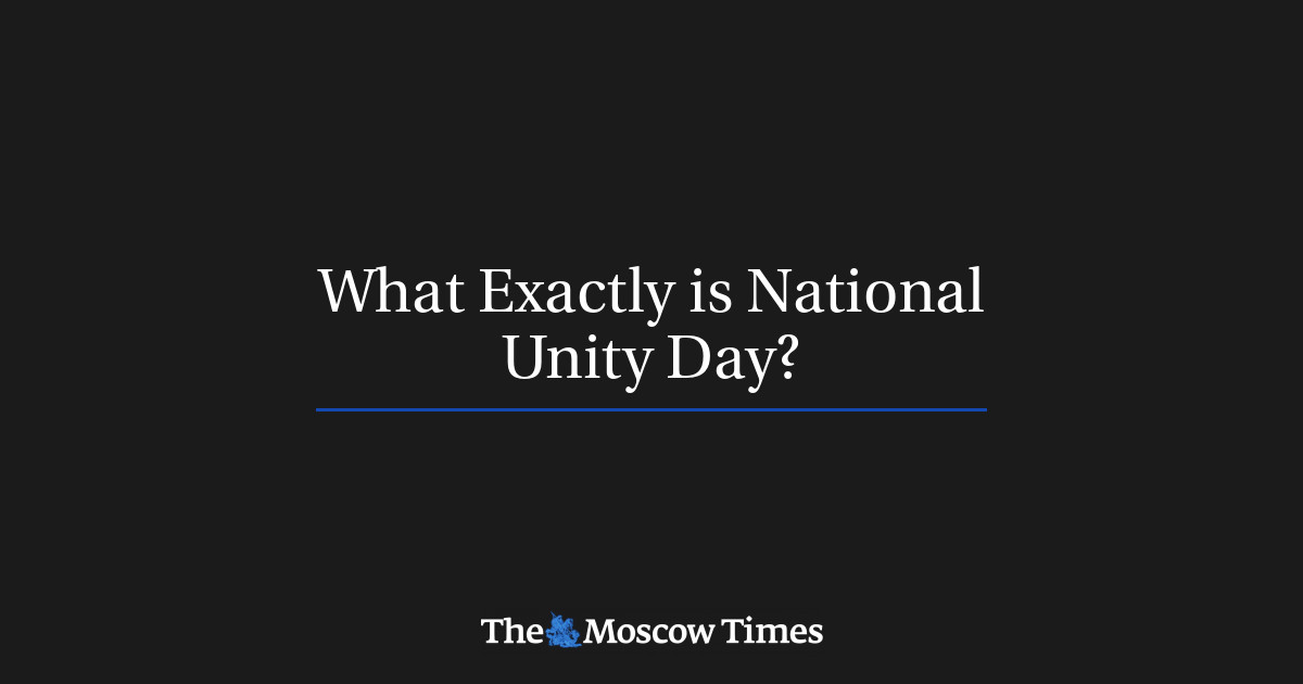 What Exactly Is National Unity Day?