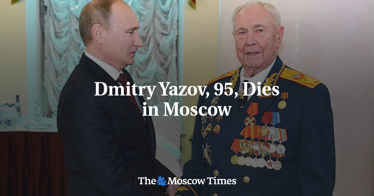 Dmitry Yazov, 95, Dies in Moscow - The Moscow Times
