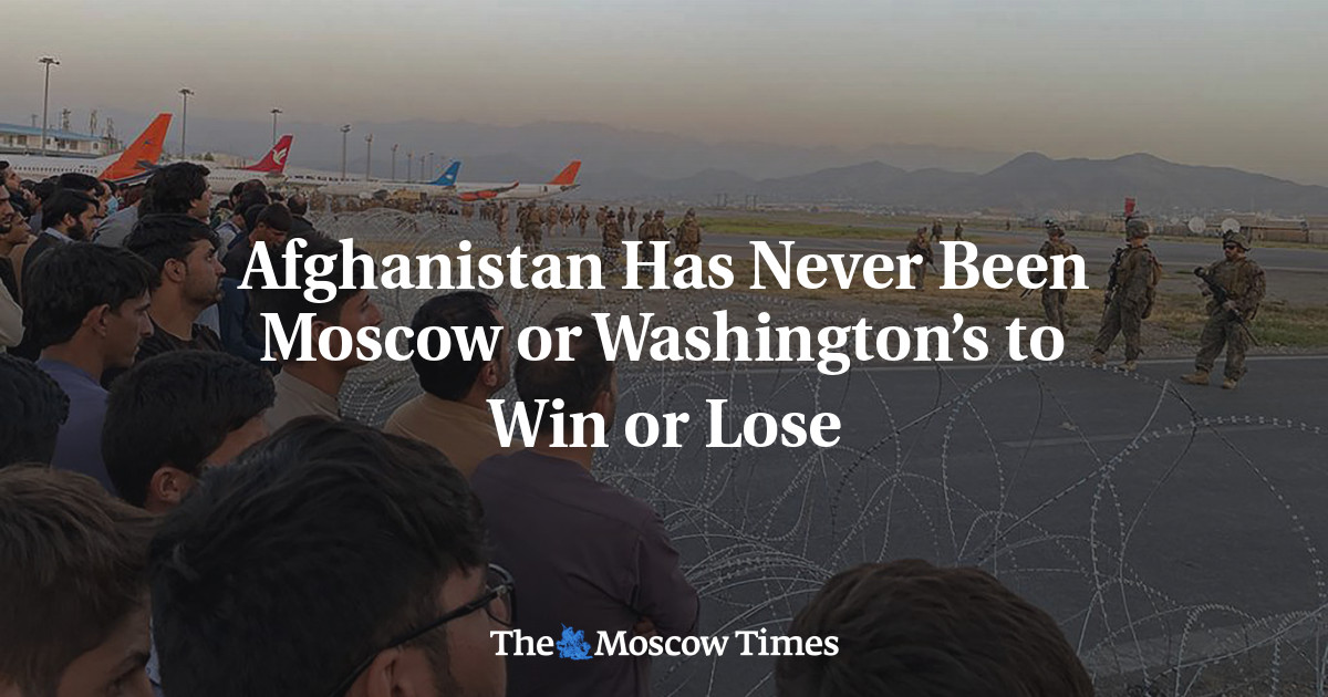 Afghanistan tidak pernah menjadi milik Moskow atau Washington untuk menang atau kalah
