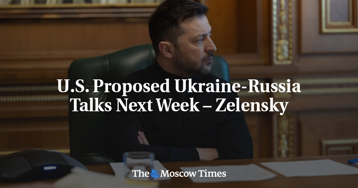 U.S. Proposed Ukraine-Russia Talks Next Week – Zelensky