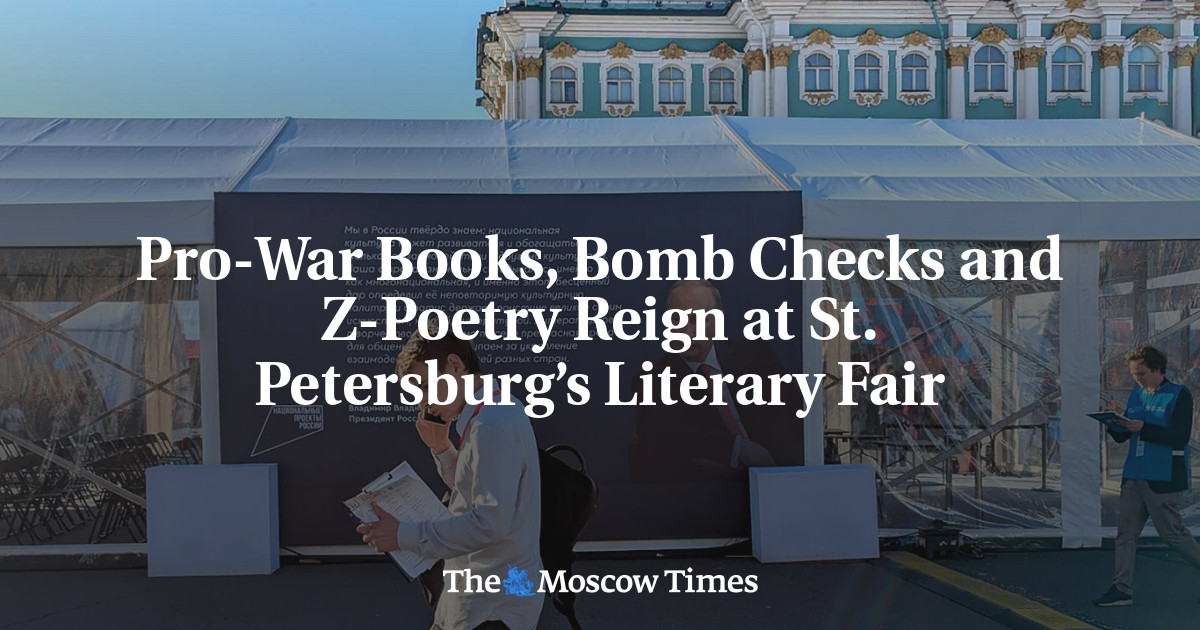 Pro-War Books, Bomb Checks and Z-Poetry Reign at St. Petersburg’s Literary Fair