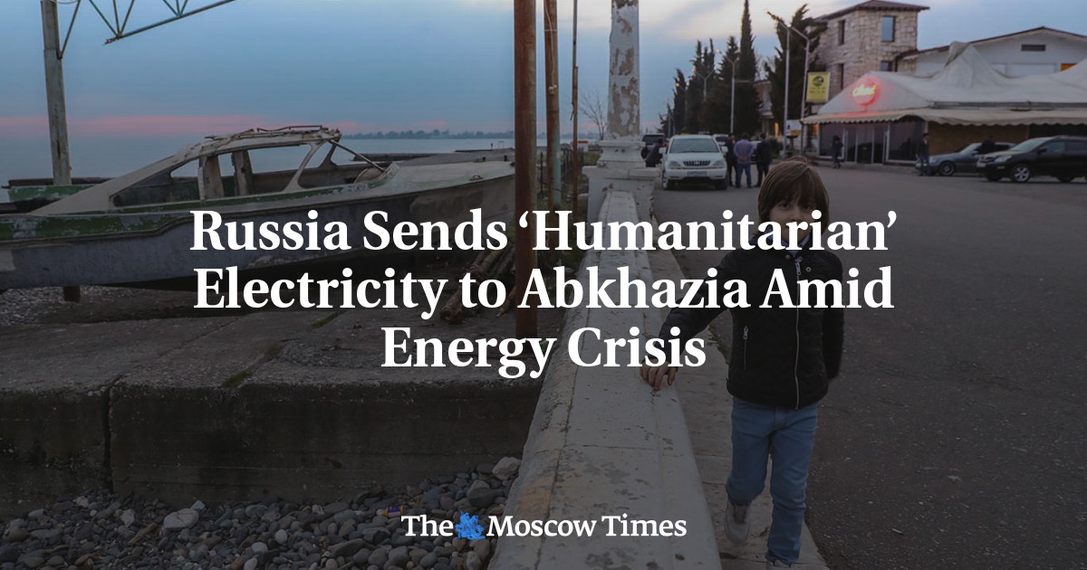 Russia Sends ‘Humanitarian’ Energy to Abkhazia Amid Energy Crisis