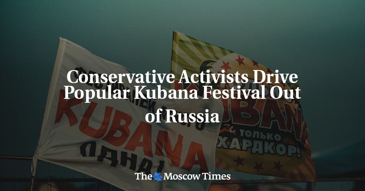 Conservative Activists Drive Popular Kubana Festival Out of Russia - The  Moscow Times