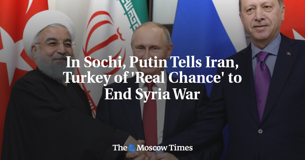 Di Sochi, Putin memberi tahu Iran, Turki tentang ‘kesempatan nyata’ untuk mengakhiri perang Suriah