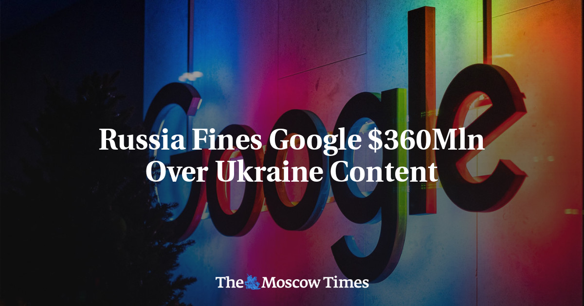 Россия оштрафовала Google на $360 млн за украинский контент