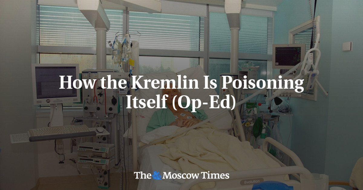 Bagaimana Kremlin Meracuni Diri Sendiri (Op-ed)