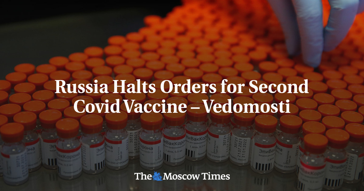 Russia Halts Orders For Second Covid Vaccine Vedomosti The Moscow Times