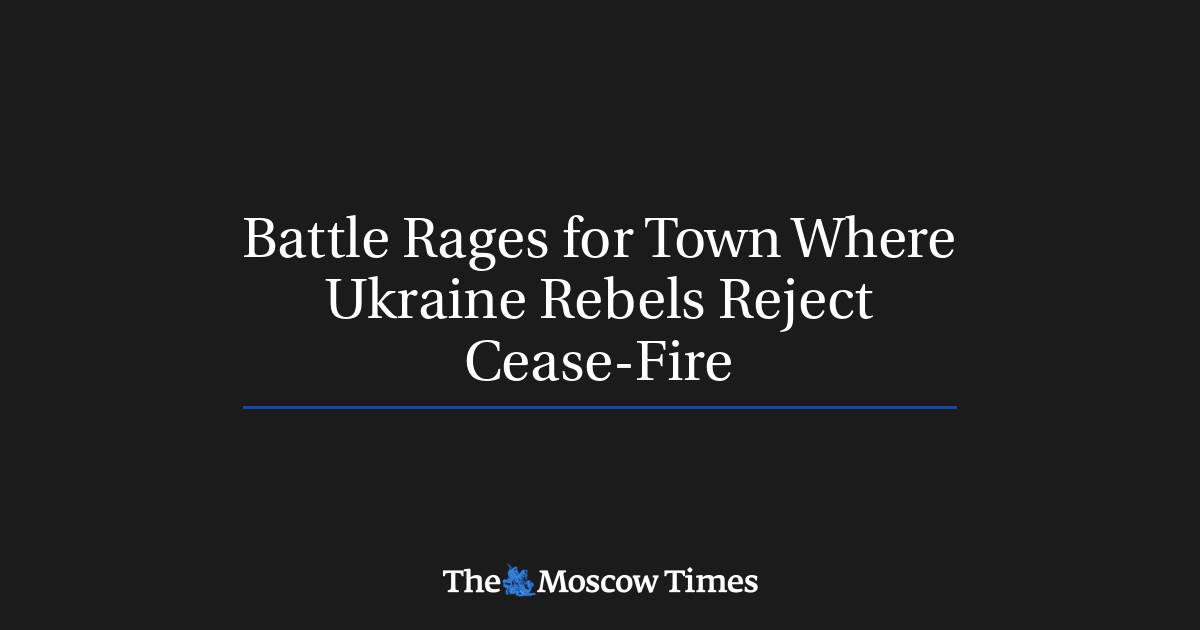 Pertempuran berkecamuk di kota tempat pemberontak Ukraina menolak gencatan senjata
