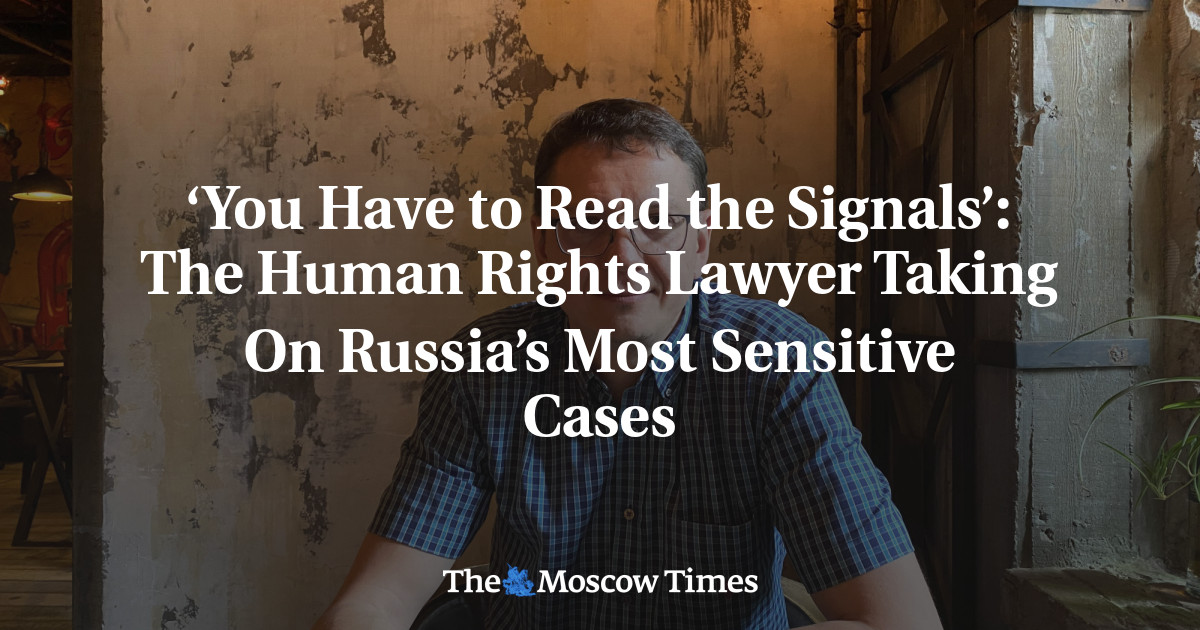 ‘Anda harus membaca sinyalnya’: pengacara hak asasi manusia menangani kasus-kasus paling sensitif di Rusia