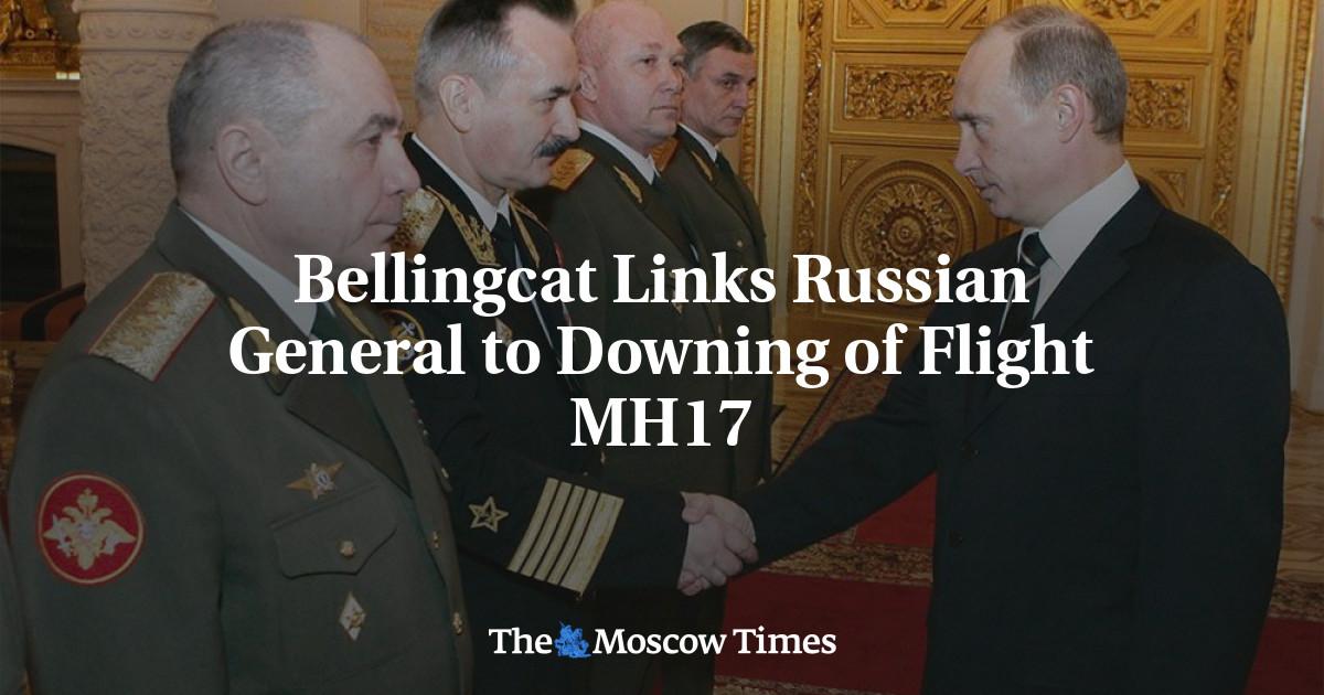 Bellingcat Links Russian General To Downing Of Flight MH17