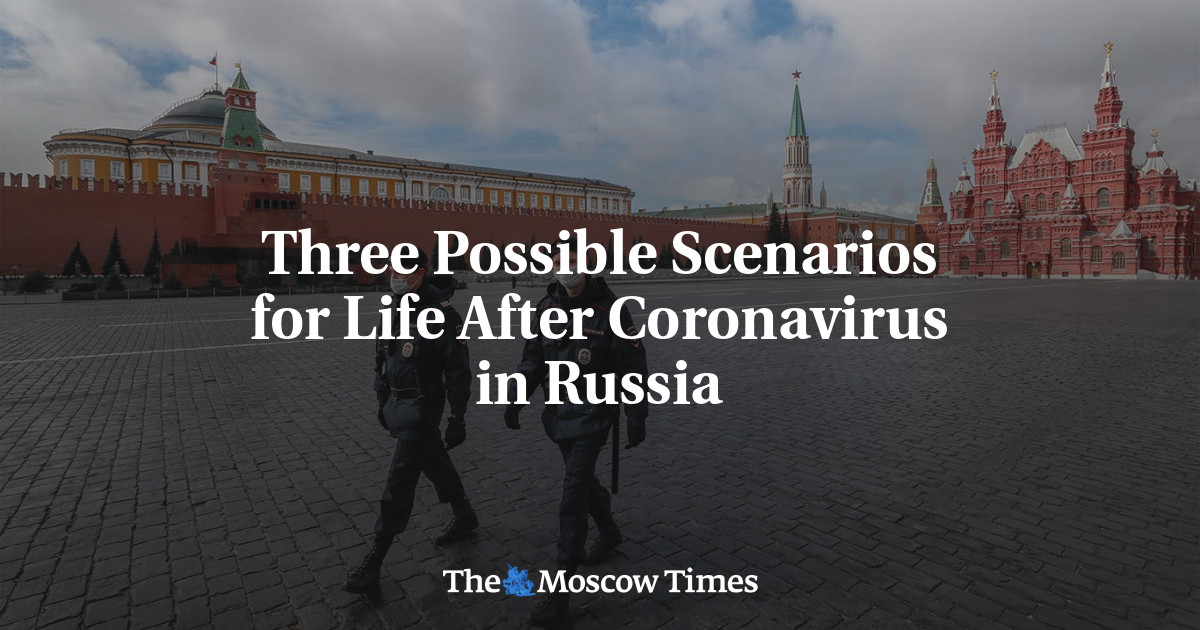 Tiga kemungkinan skenario kehidupan setelah virus corona di Rusia