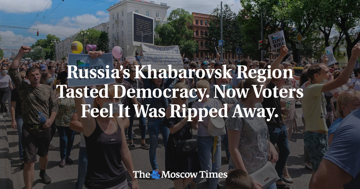 Russia’s Khabarovsk Region Tasted Democracy. Now Voters Feel It Was ...