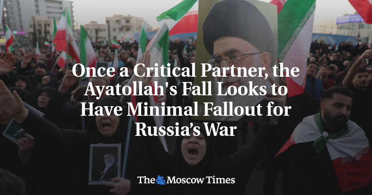 Once a Critical Partner, the Ayatollah's Fall Looks To Have Minimal Fallout for Russia’s War