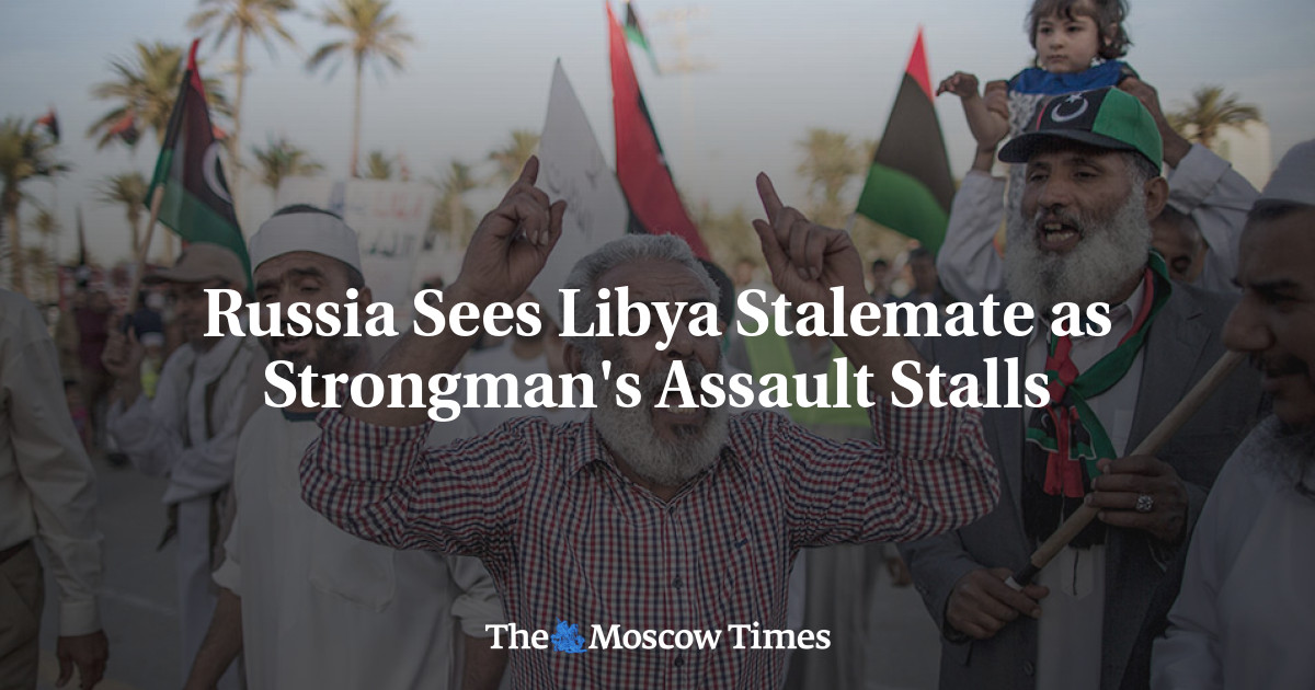 Rusia Melihat Kebuntuan di Libya sebagai Penghalang Serangan Orang Kuat