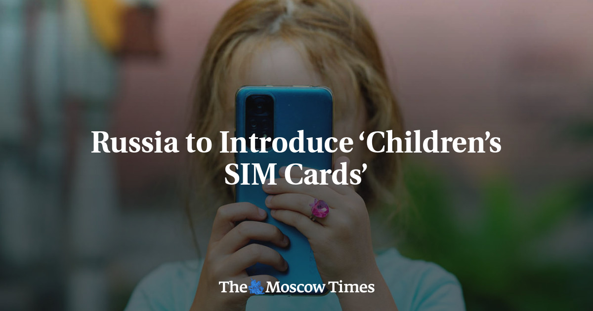 Russia to Introduce ‘Children’s SIM Cards’