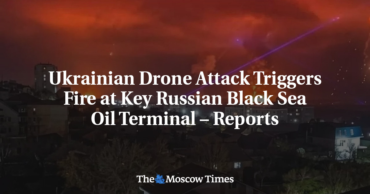 Ukrainian Drone Attack Triggers Fire at Key Russian Black Sea Oil Terminal – Reports