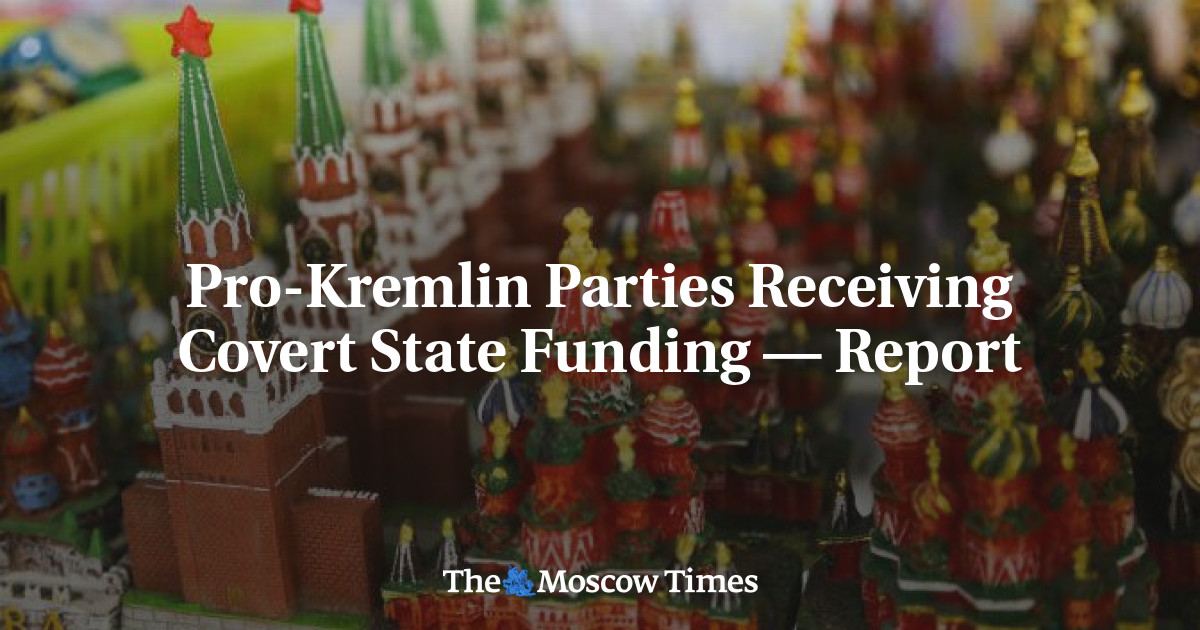 Partai Pro-Kremlin Menerima Dana Rahasia Negara – Laporan