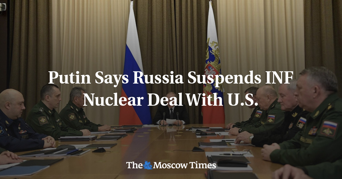 Putin Says Russia Suspends INF Nuclear Deal With U.S.