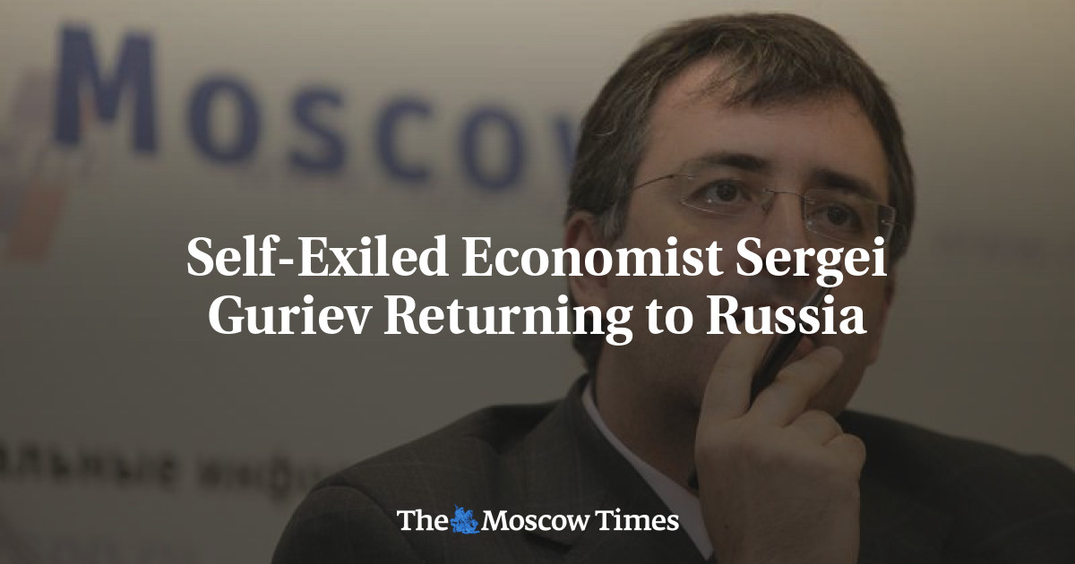 Self Exiled Economist Sergei Guriev Returning To Russia