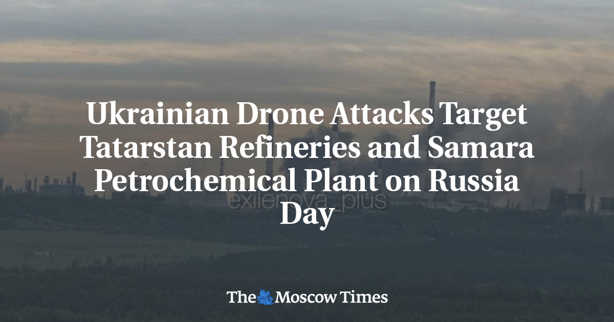 Ukrainian Drone Attacks Target Tatarstan Refineries and Samara Petrochemical Plant on Russia Day