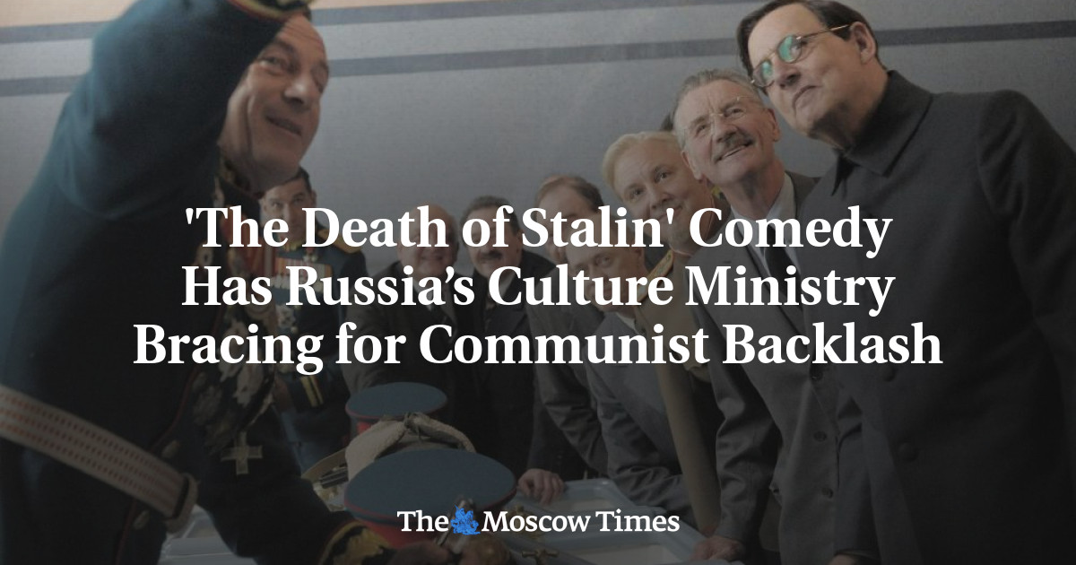 'The Death of Stalin' Comedy Has Russia’s Culture Ministry Bracing for ...