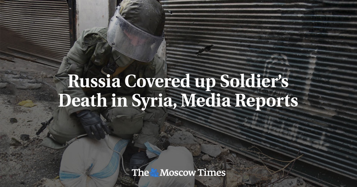 Russia Covered Up Soldier’s Death In Syria, Media Reports