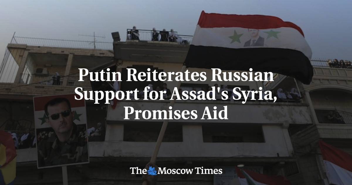 Putin menegaskan kembali dukungan Rusia untuk Suriah Assad, menjanjikan bantuan
