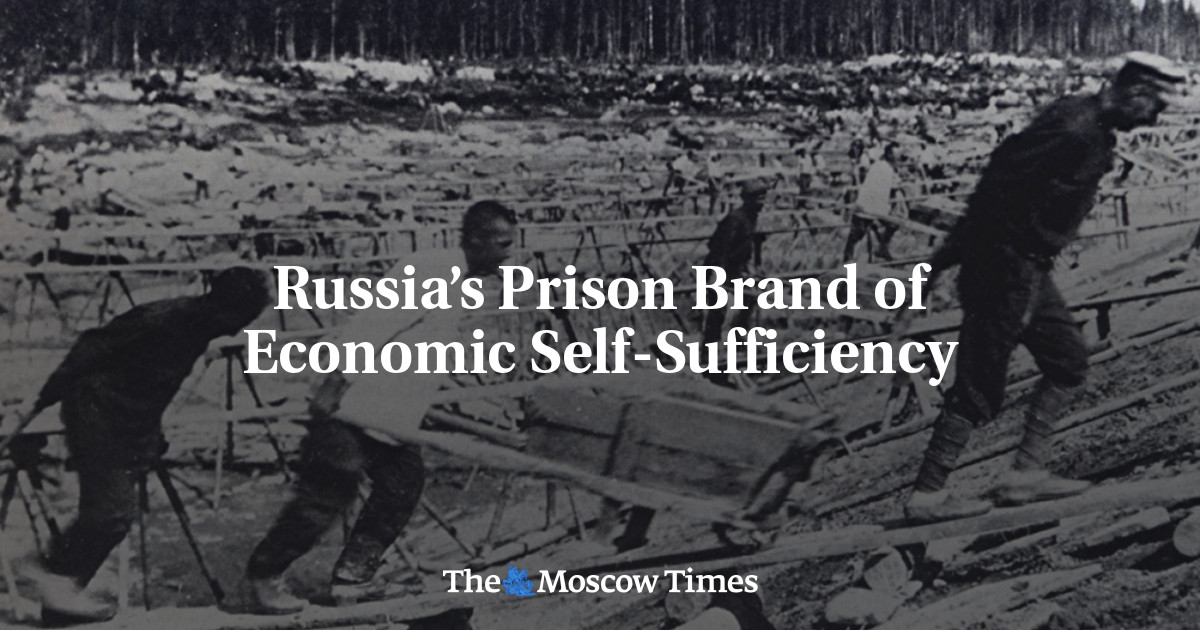 Российский тюремный бренд экономической самодостаточности
