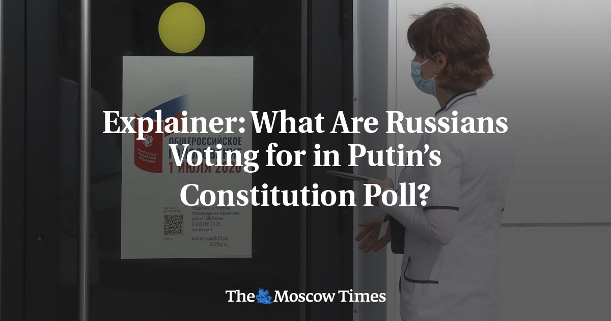 Penjelasan: Apa yang Dipilih Orang Rusia dalam Jajak Pendapat Konstitusi Putin?
