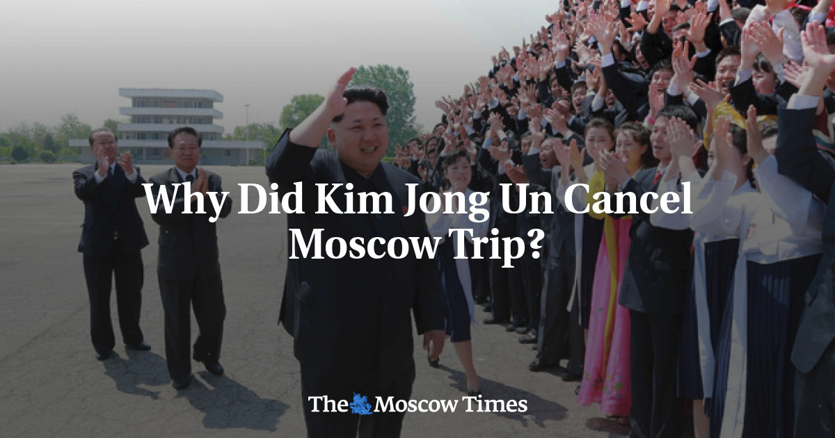 Mengapa Kim Jong Un membatalkan perjalanan ke Moskow?