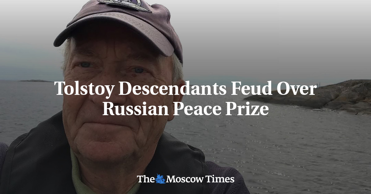 Tolstoy Descendants Feud Over Russian Peace Prize The Moscow Times