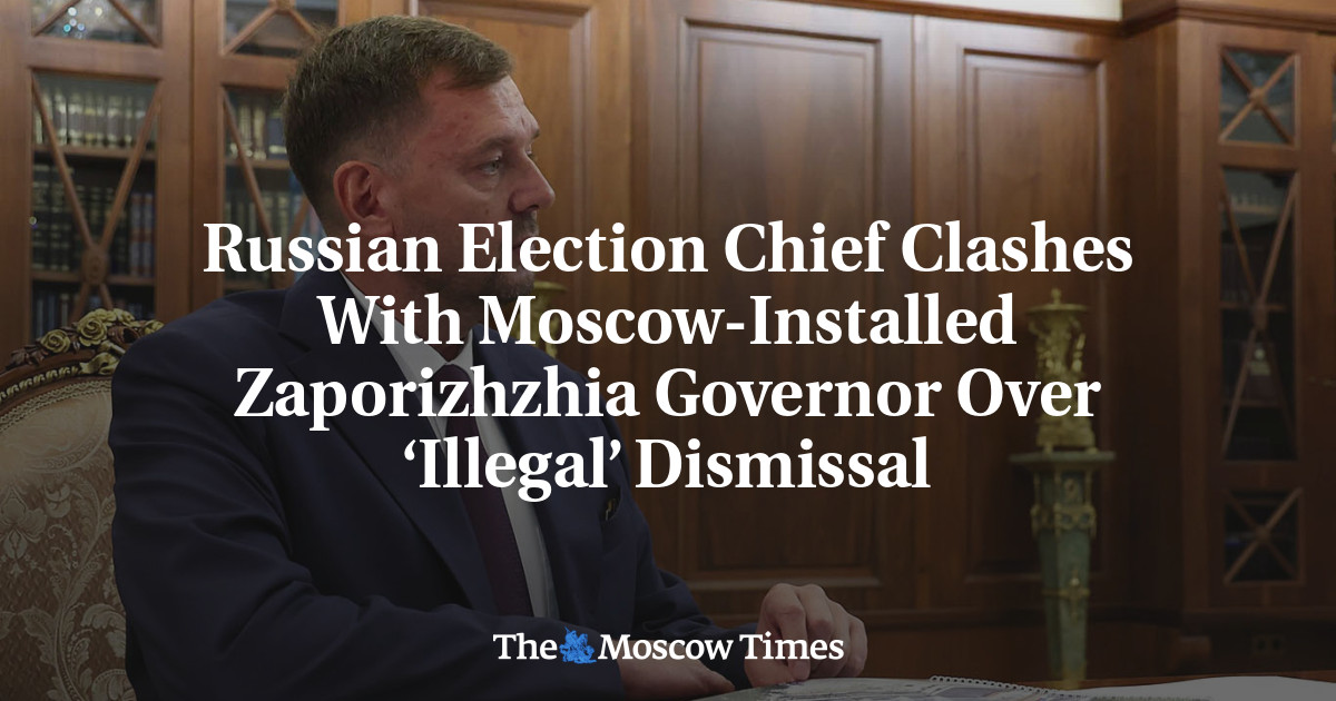 Russian Election Chief Clashes With Moscow-Installed Zaporizhzhia Governor Over ‘Illegal’ Dismissal