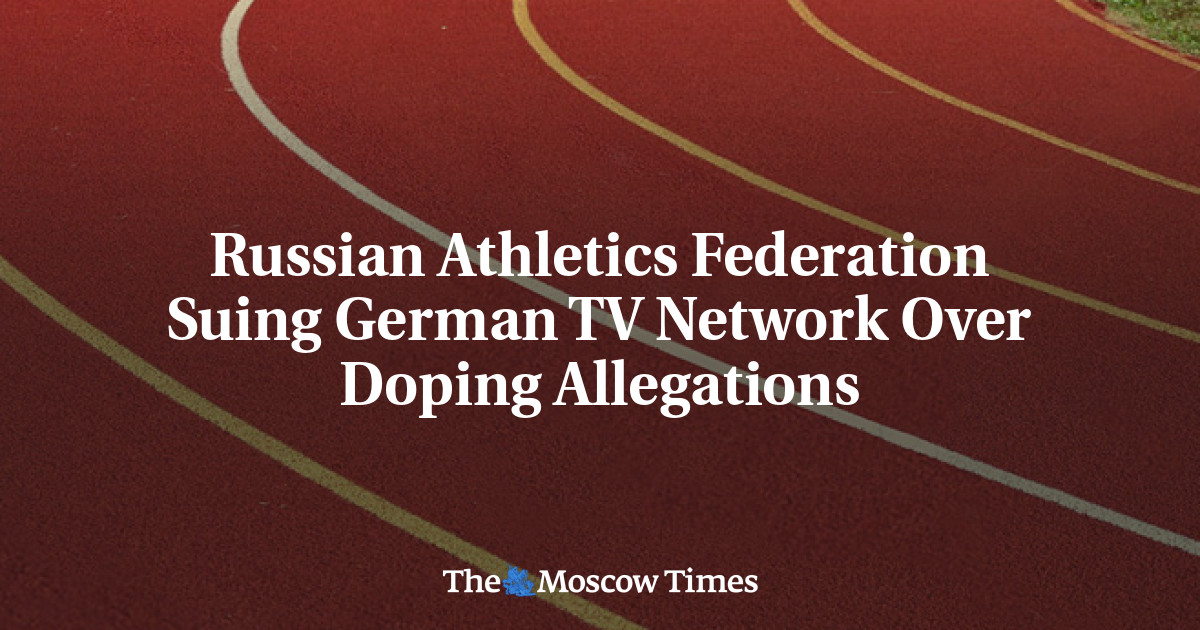 Federasi Atletik Rusia menggugat jaringan TV Jerman atas tuduhan doping