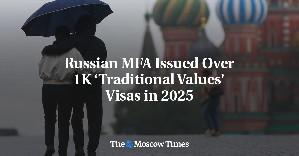 Russian MFA Issued Over 1K ‘Traditional Values’ Visas in 2025