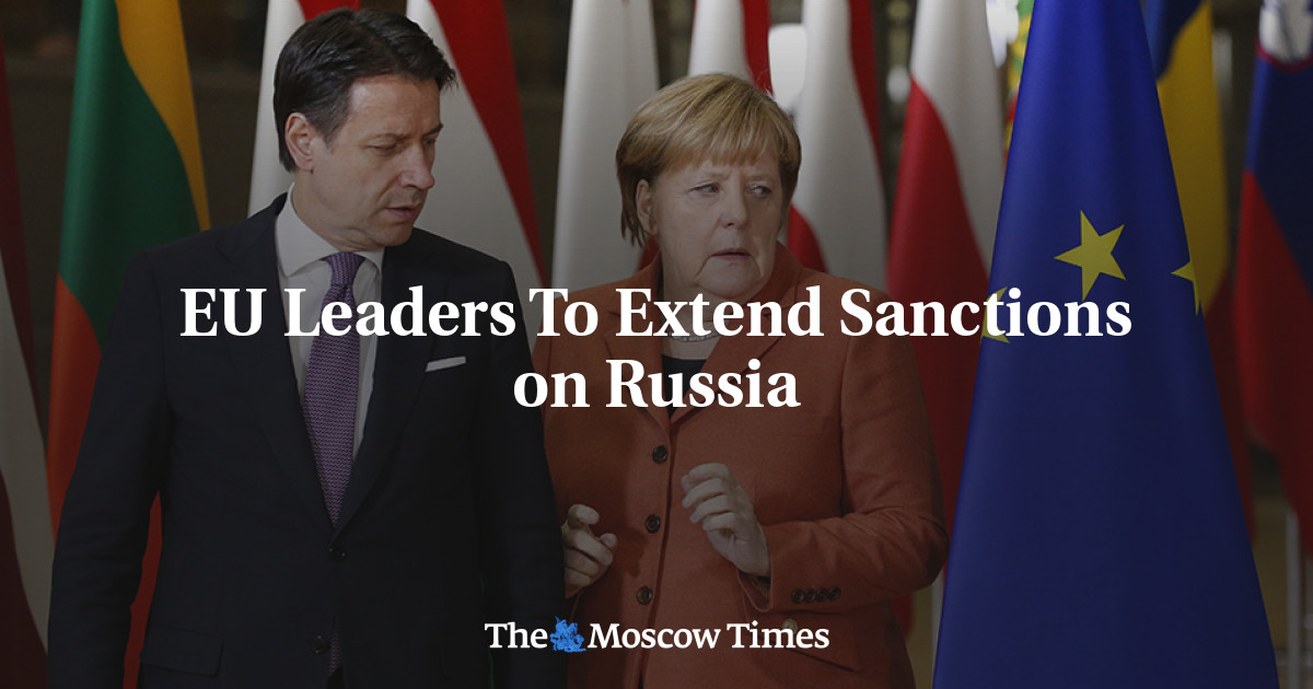 EU Leaders To Extend Sanctions on Russia - The Moscow Times