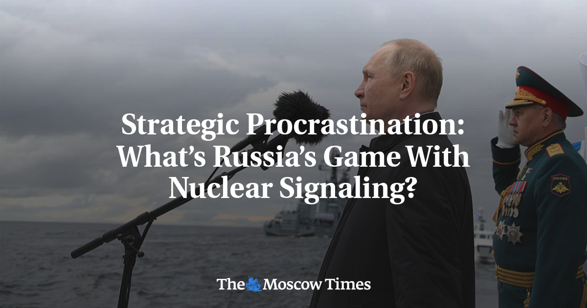 Penundaan Strategis: Apa Permainan Rusia Dengan Pensinyalan Nuklir?