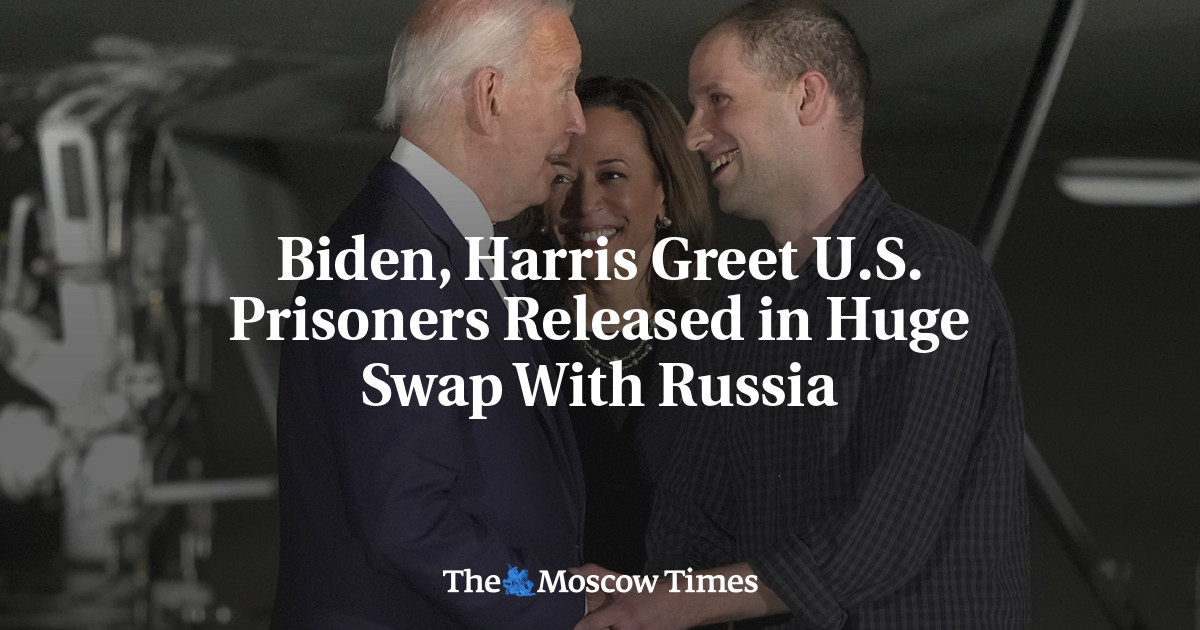 Biden, Harris Greet U.S. Prisoners Released in Huge Swap With Russia