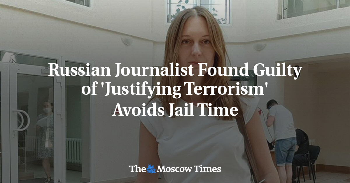 Jurnalis Rusia yang dihukum karena ‘membenarkan terorisme’ menghindari penjara