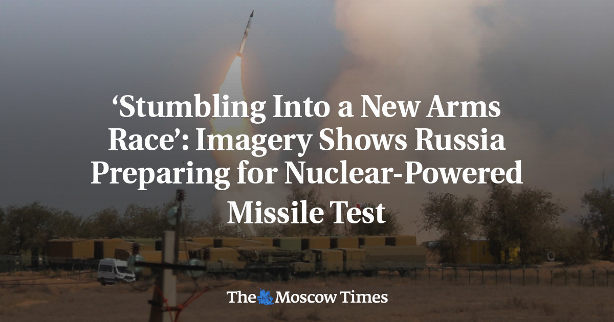 ‘Stumbling Into a New Arms Race’: Imagery Shows Russia Preparing for ...