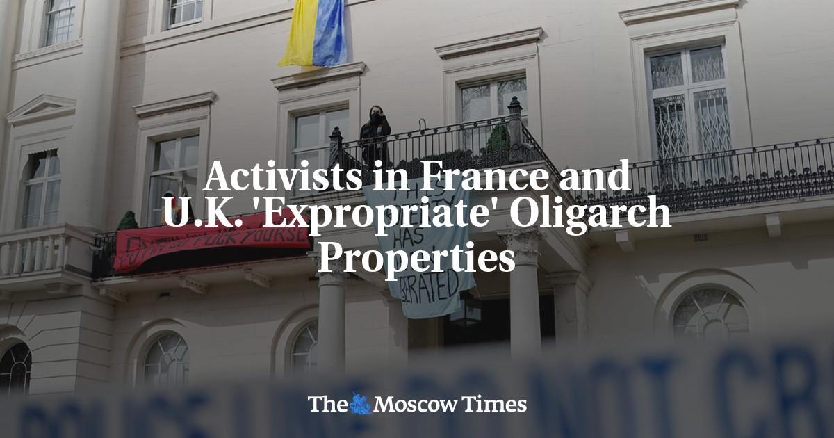 Aktivis di Perancis dan Inggris ‘Expropriate’ Oligarch Properties