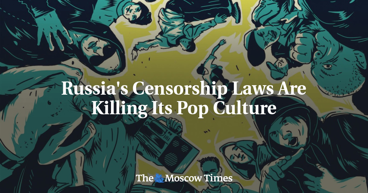 Russia's Censorship Laws Are Killing Its Pop Culture