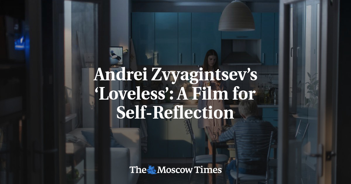 ‘Tanpa Cinta’ Andrei Zvyagintsev: Sebuah Film untuk Refleksi Diri