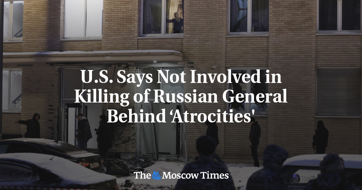 U.S. Says Not Involved in Killing of Russian General Behind ‘Atrocities'