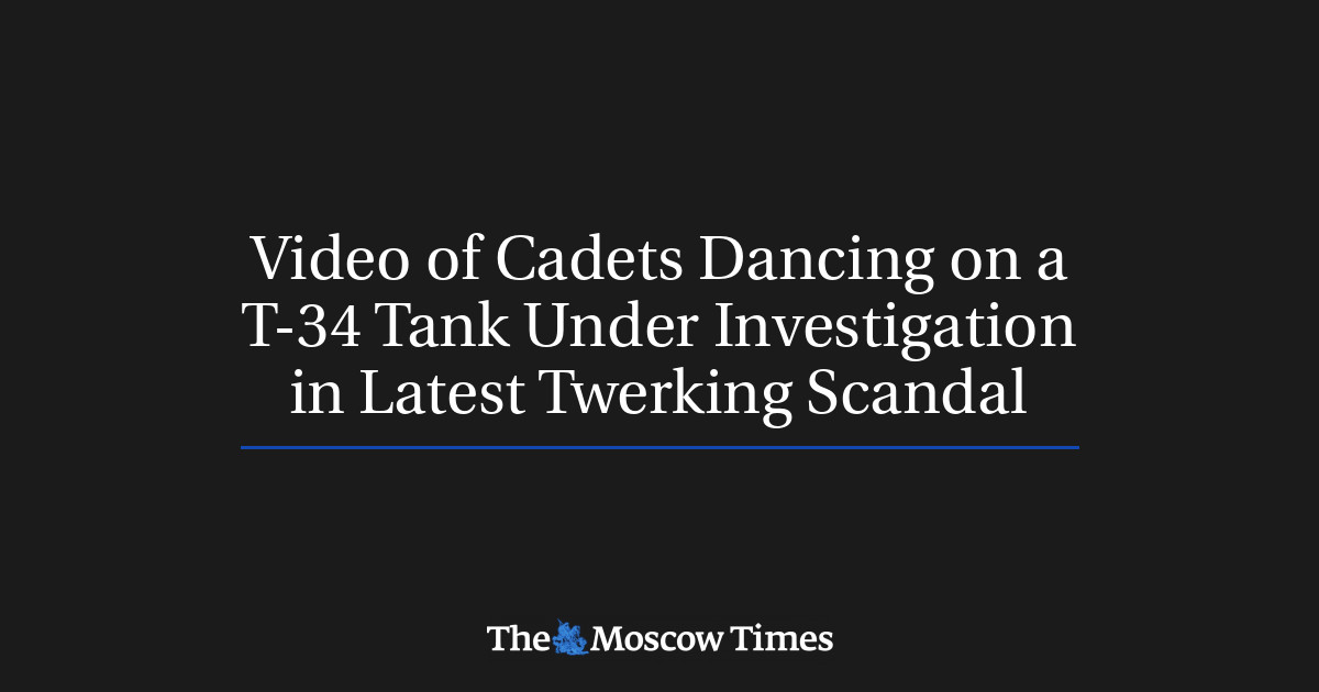 Video Of Cadets Dancing On A T 34 Tank Under Investigation In Latest 