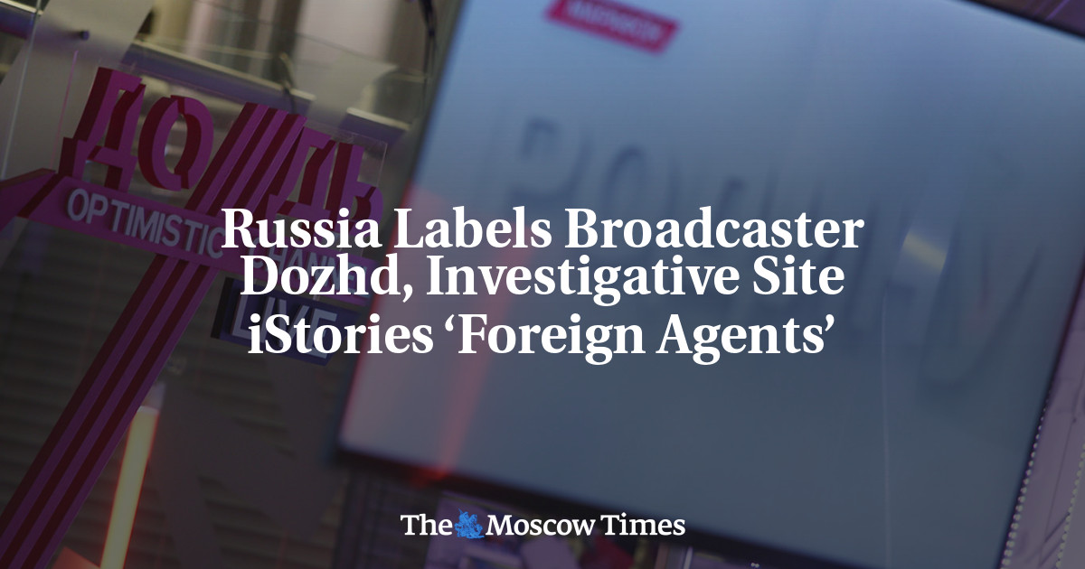 Rusia Memberi Label Penyiar Dozhd, Situs Investigasi iStories ‘Agen Asing’