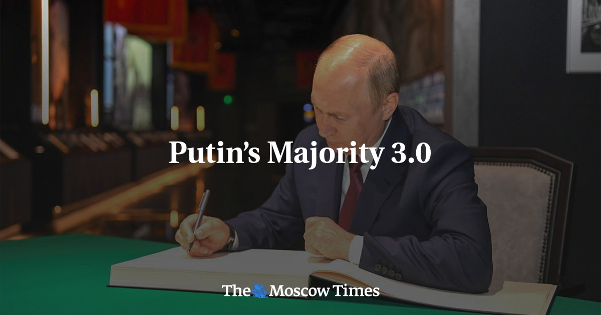 Mayoritas Putin 3.0 – The Moscow Times
