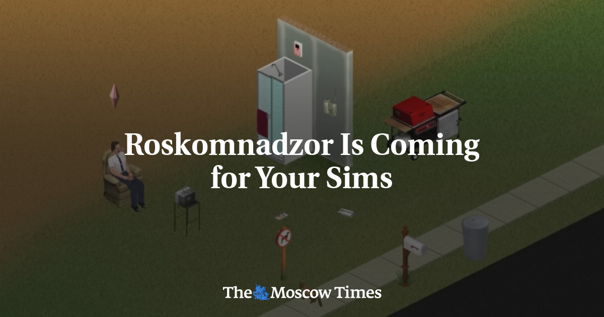 Roskomnadzor Is Coming for Your Sims