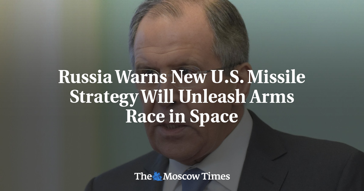 Rusia memperingatkan strategi rudal AS yang baru akan memicu perlombaan senjata di luar angkasa
